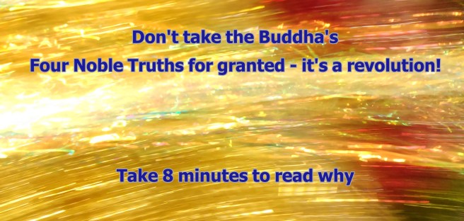 Buddhist wisdom - Four Noble Truths